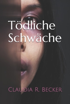 Paperback Tödliche Schwäche [German] Book