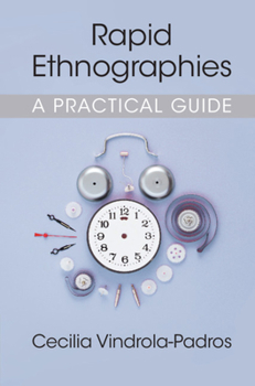 Paperback Rapid Ethnographies: A Practical Guide Book