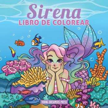 Paperback Sirena libro de colorear: Libro de colorear para niños de 4-8, 9-12 años [Spanish] Book