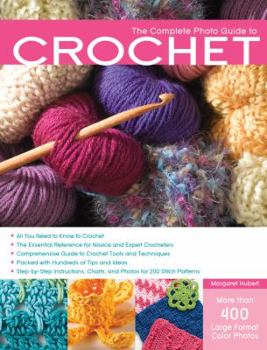 Paperback The Complete Photo Guide to Crochet Book
