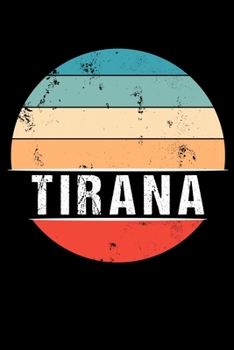 Paperback Tirana: 100 Seiten 6 'x 9' - Travel Journal Notizbuch [German] Book