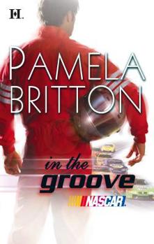 In The Groove - Book #2 of the NASCAR