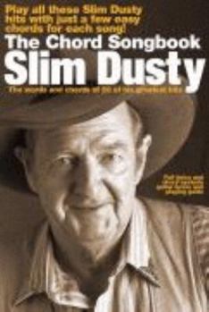 Paperback Slim Dusty: The Chord Songbook Book