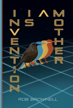 Hardcover Invention Is a Mother Book