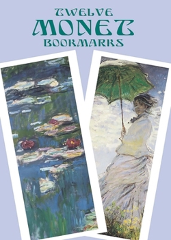 Paperback Twelve Monet Bookmarks Book