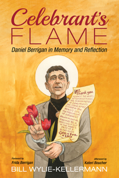 Paperback Celebrant's Flame: Daniel Berrigan in Memory and Reflection Book