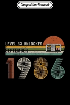 Composition Notebook: Level 2006 Unlock September 13th Birthday Gifts Gamer Journal/Notebook Blank Lined Ruled 6x9 100 Pages