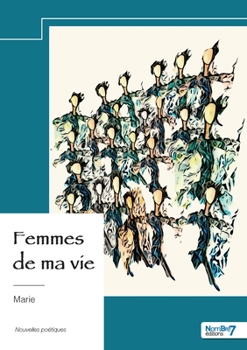 Paperback Femmes de ma vie [French] Book