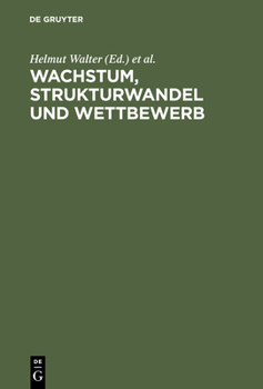 Hardcover Wachstum, Strukturwandel und Wettbewerb [German] Book