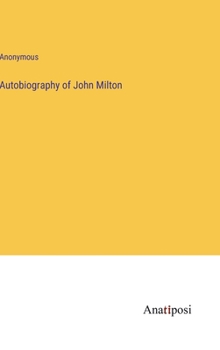 Hardcover Autobiography of John Milton Book