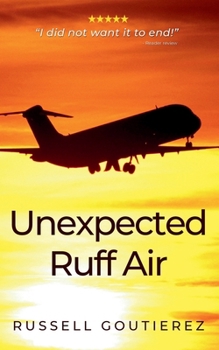 Paperback Unexpected Ruff Air Book