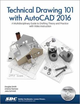 Perfect Paperback Technical Drawing 101 with AutoCAD 2016 Book