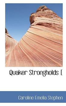 Quaker Strongholds [