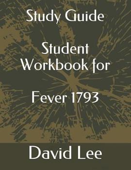 Paperback Study Guide Student Workbook for Fever 1793 Book