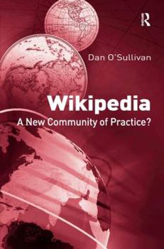 Hardcover Wikipedia: A New Community of Practice? Book