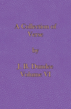 Paperback A Collection of Verse: Volume VI Book