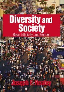 Paperback Diversity and Society: Race, Ethnicity, and Gender Book