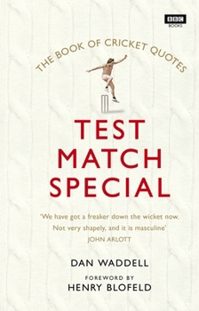 Paperback The Test Match Special Book of Cricket Quotes Book