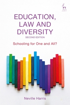 Paperback Education, Law and Diversity: Schooling for One and All? Book