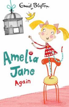 Amelia Jane Again! - Book #2 of the Amelia Jane