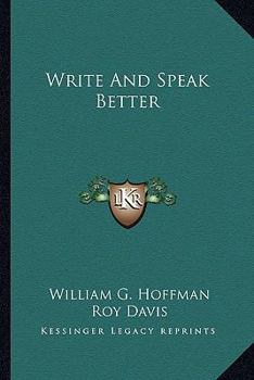 Paperback Write And Speak Better Book