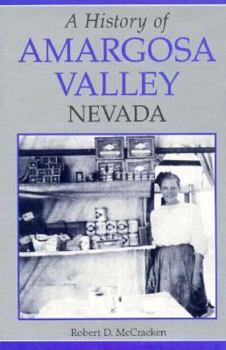 Hardcover A History of Amargosa Valley, Nevada: The Modern Pioneers Book