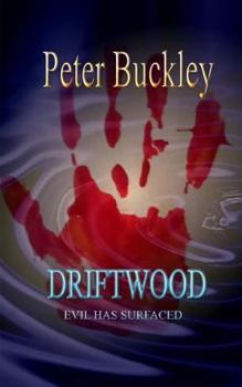 Driftwood - Book #2 of the Supernatural Tales