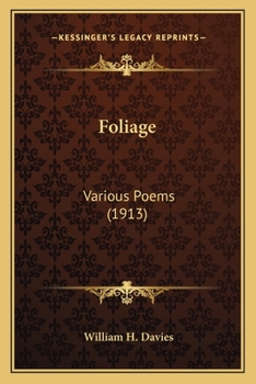 Paperback Foliage: Various Poems (1913) Book