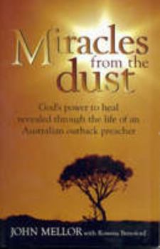 Paperback Miracles from the Dust Book