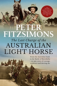 Paperback The Last Charge of the Australian Light Horse Book