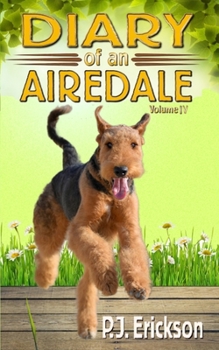 Paperback Diary of an Airedale: a terrier's tale Book