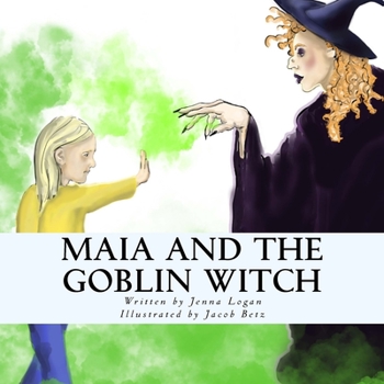 Paperback Maia and the Goblin Witch Book