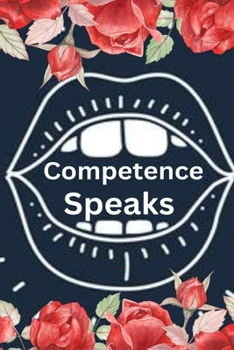 Paperback Compentence Speaks Book