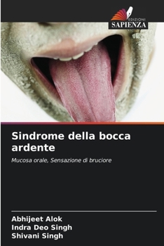 Sindrome della bocca ardente (Italian Edition)