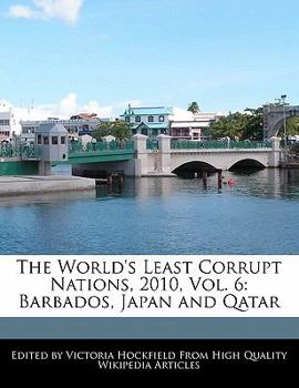 The World's Least Corrupt Nations 2010 : Barbados, Japan and Qatar