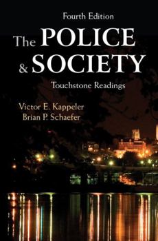 Paperback The Police and Society: Touchstone Readings, Fourth Edition Book