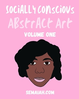 Paperback Socially Conscious Abstract Art: Volume 1 Book