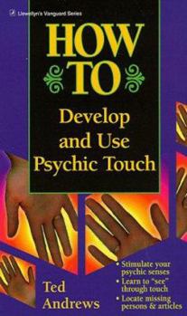 Paperback How to Develop and Use Psychic Touch Book