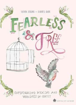 Paperback Fearless & Free 11 Lessons Book