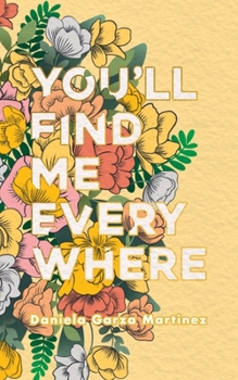 Paperback You'll Find Me Everywhere Book