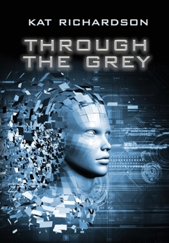 Through the Grey - Book  of the Greywalker