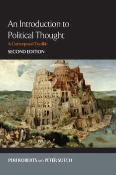 Paperback An Introduction to Political Thought: A Conceptual Toolkit Book