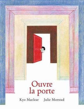 Hardcover Ouvre la porte [French] Book