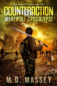 Paperback Counteraction: Werewolf Apocalypse Book