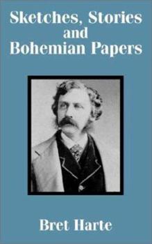 Paperback Sketches, Stories and Bohemian Papers Book