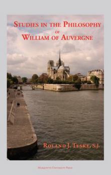 Paperback Studies in the Philosophy of William of Auvergne Bishop of Paris 1228-1249 (Marquette Studies in Philosophy) Book
