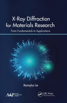 Hardcover X-Ray Diffraction for Materials Research: From Fundamentals to Applications Book