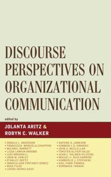 Hardcover Discourse Perspectives on Organizational Communication Book