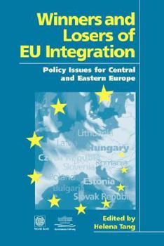 Paperback Winners and Losers of Eu Integration: Policy Issues for Central and Eastern Europe Book