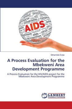 Paperback A Process Evaluation for the Mbekweni Area Development Programme Book